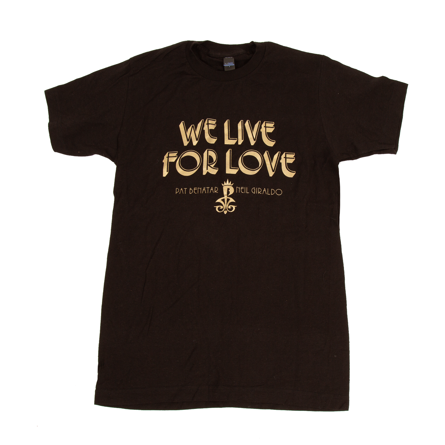 We Live for Love Tee